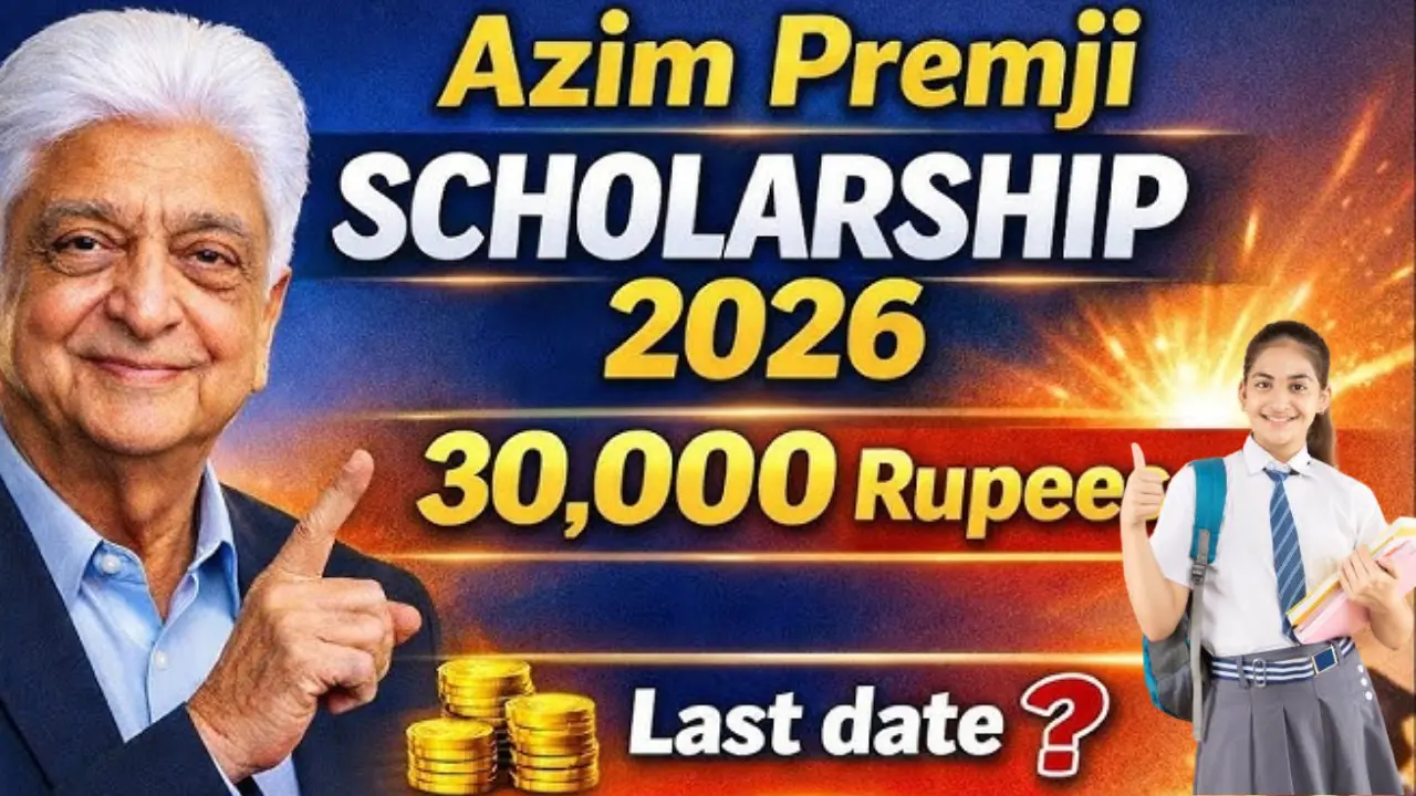 Azim Premji Scholarship Apply Online 2026