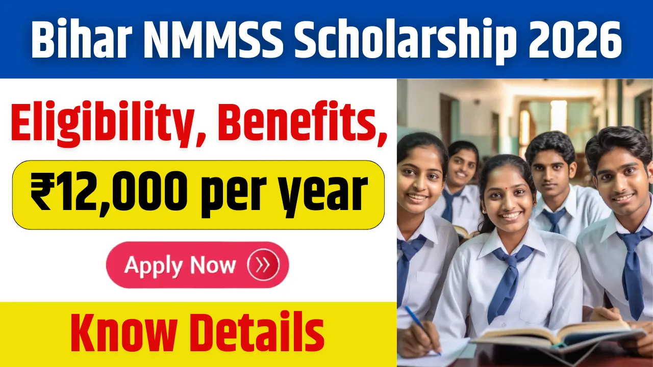 Bihar NMMSS Scholarship 2026