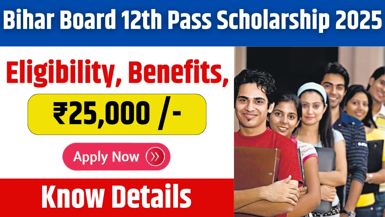 Bihar Board 12th Pass Scholarship 2025